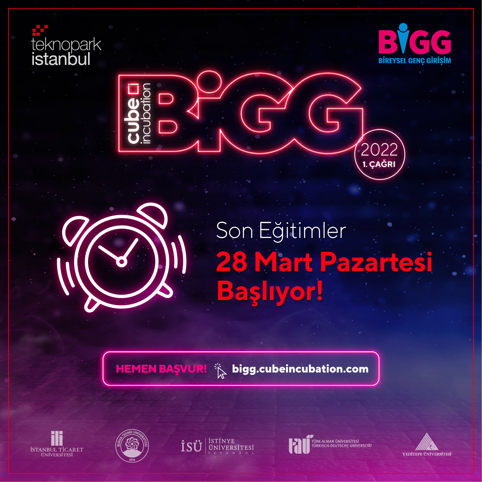 BİGG Cube Incubation'da son eğitimler 28 Mart Pazartesi günü başlıyor!